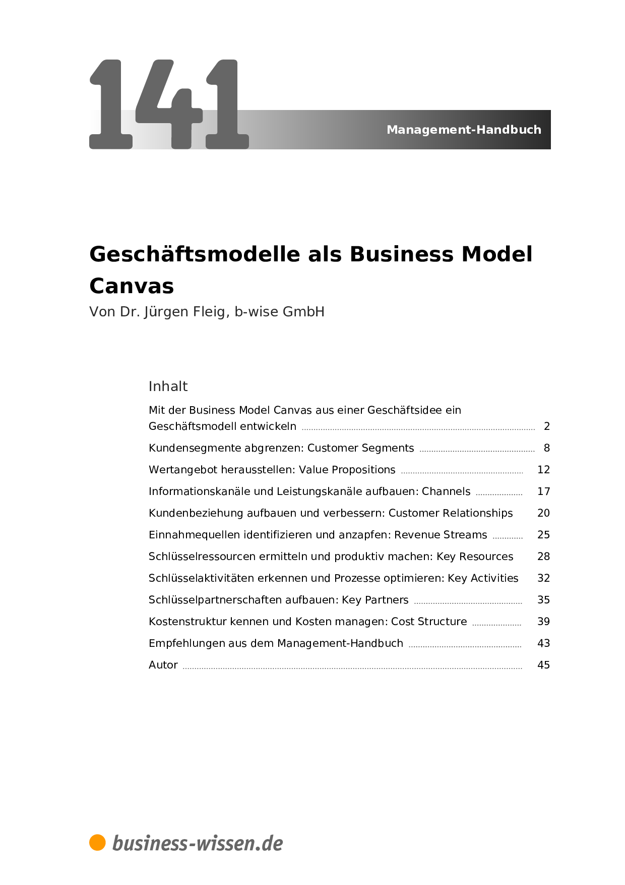 Geschaftsmodelle Als Business Model Canvas Management Handbuch Business Wissen De