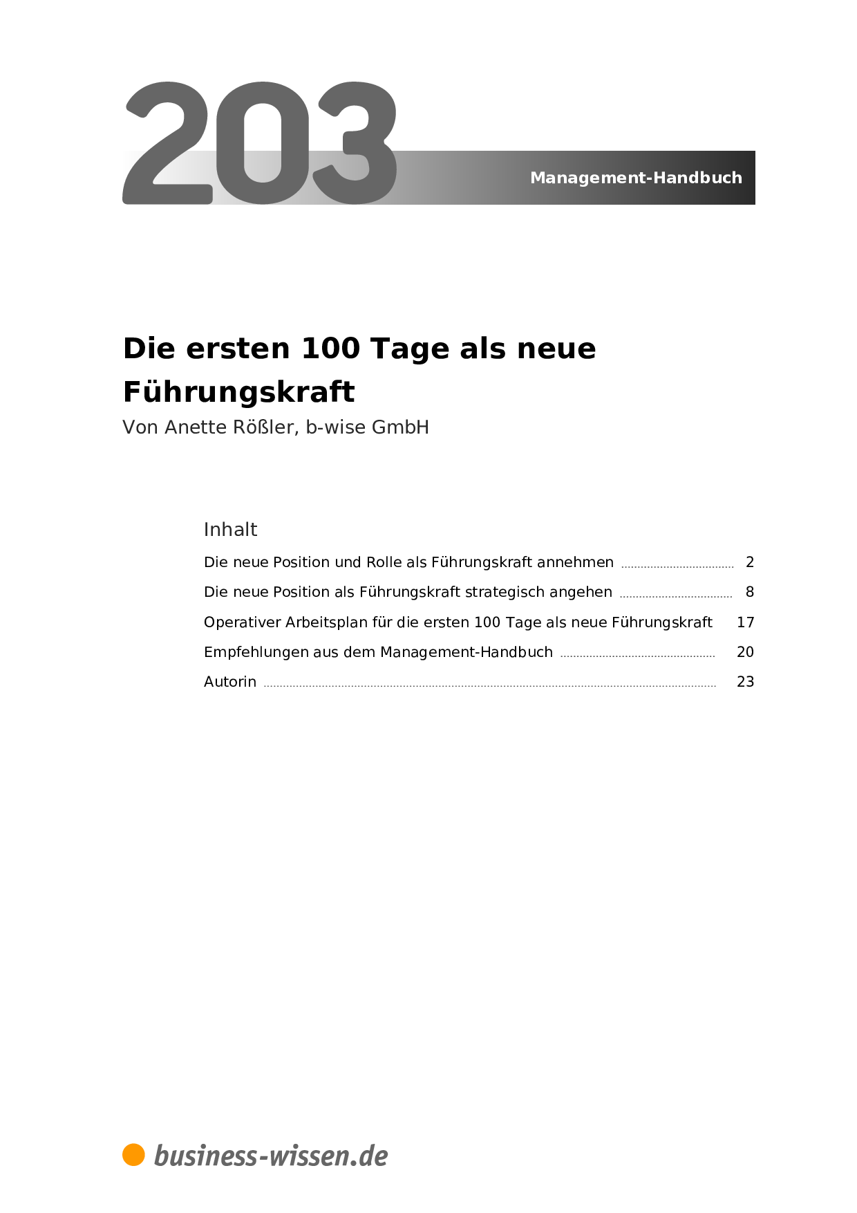 Die Ersten 100 e Als Neue Fuhrungskraft Management Handbuch Business Wissen De