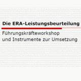 Entgeltrahmentarif für Arbeiter und Angestellte (ERA ) - Leistungsbeurteilung