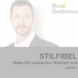 Stilfibel: Rede-Stil aufwerten