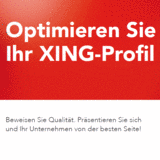 Ratgeber: Optimieren Sie Ihr XING-Profil