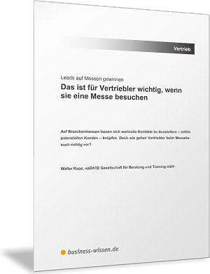 Leads auf Messen gewinnen: Das ist für Vertriebler wichtig, wenn sie eine Messe besuchen