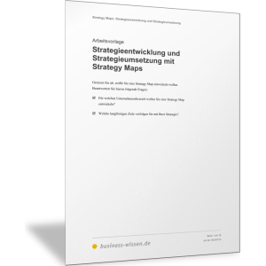 Strategieentwicklung und Strategieumsetzung mit Strategy Maps