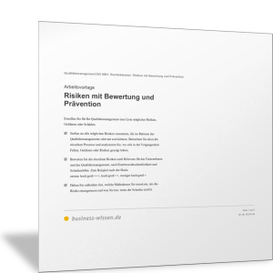 Risiken im Qualitätsmanagement mit Bewertung und Prävention
