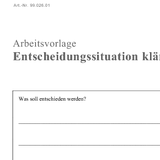 Entscheidungssituation klären