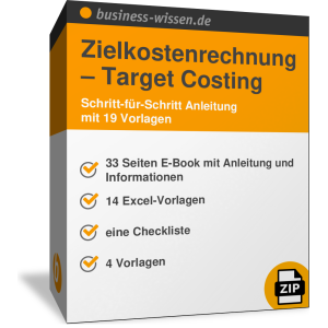 Zielkostenrechnung – Target Costing