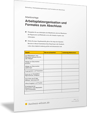 Arbeitsplatzorganisation und Formales zum Abschluss