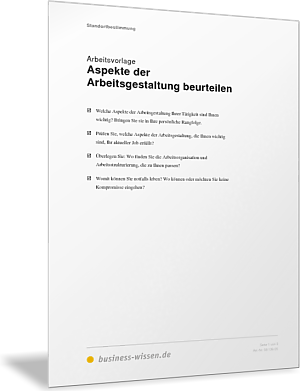 Aspekte der Arbeitsgestaltung beurteilen