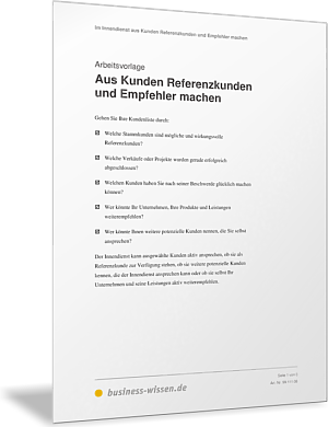 Aus Kunden Referenzkunden und Empfehler machen