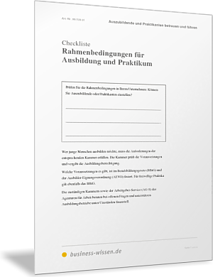 Rahmenbedingungen für Ausbildung und Praktikum