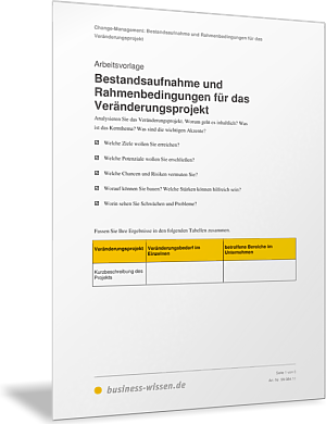 Bestandsaufnahme und Rahmenbedingungen für das Veränderungsprojekt
