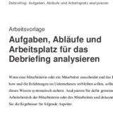 Aufgaben, Abläufe und Arbeitsplatz für das Debriefing analysieren