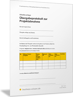 Übergabeprotokoll zur Projektabnahme