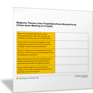 Themen einer Projektabschluss-Besprechung (Close-down-Meeting im Projekt)
