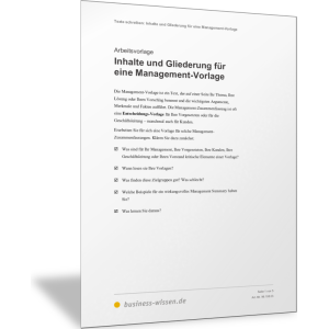Inhalte und Gliederung für ein Management Summary oder eine Management-Vorlage