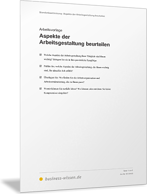Aspekte der Arbeitsgestaltung beurteilen