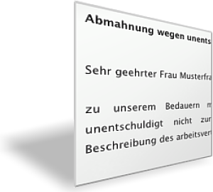Abmahnung wegen unentschuldigten Fehlens