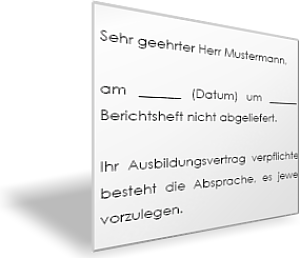 Abmahnung eines Auszubildenden wegen nicht ordnungsgemäßer Führung des Berichtshefts