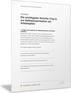 Die wichtigsten Schritte (Top 5) zur Selbstorganisation am Arbeitsplatz