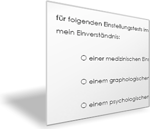 Einwilligungserklärung zum psychologischen Eignungstest
