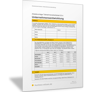 Teilnehmerarbeitsblatt Unternehmensentwicklung Bilanzkennzahlen