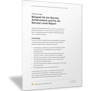 Beispiel für ein Service Achievement und für ein Service Level-Report