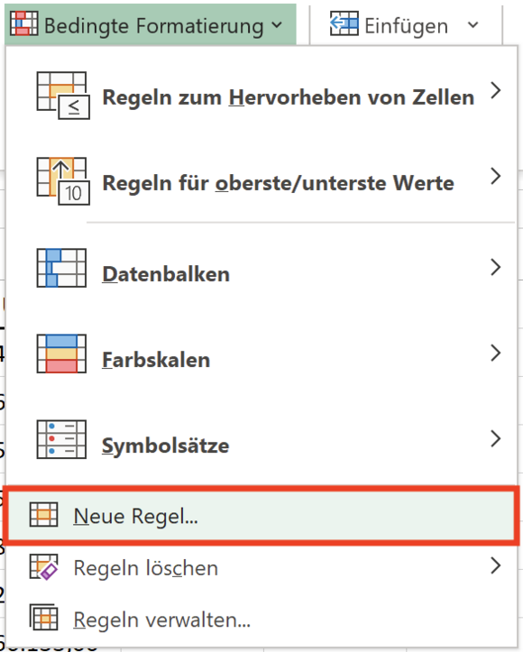 Eintrag Neue Regel… für bedingte Formatierung auswählen