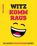 Witz komm raus: Das lustigste Gedächtnistraining der Welt